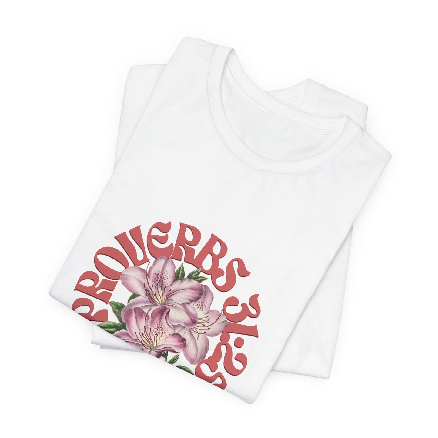 Empowering Proverbs 31 Tee