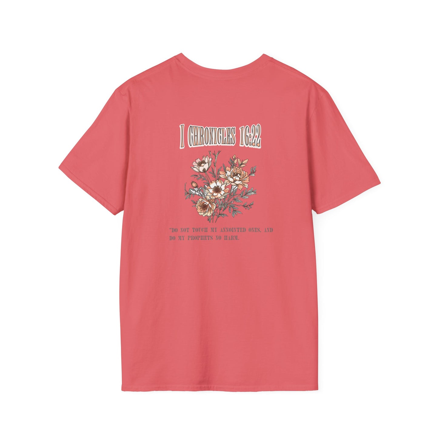 Christian Faith Unisex T-Shirt - 1 Chronicles 16 Do Not Touch My Anointed Ones