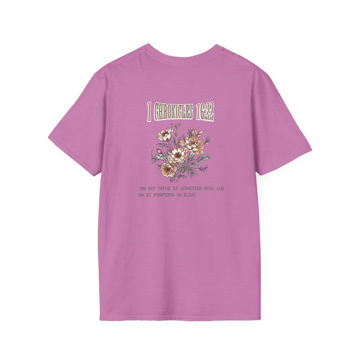 Christian Faith Unisex T-Shirt - 1 Chronicles 16 Do Not Touch My Anointed Ones