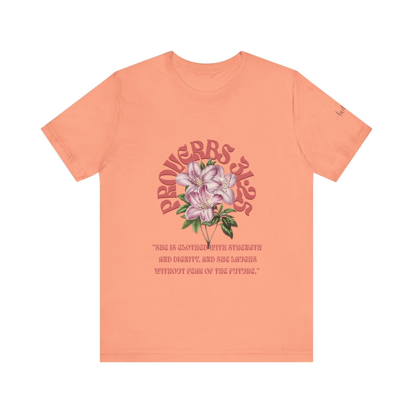 Empowering Proverbs 31 Tee