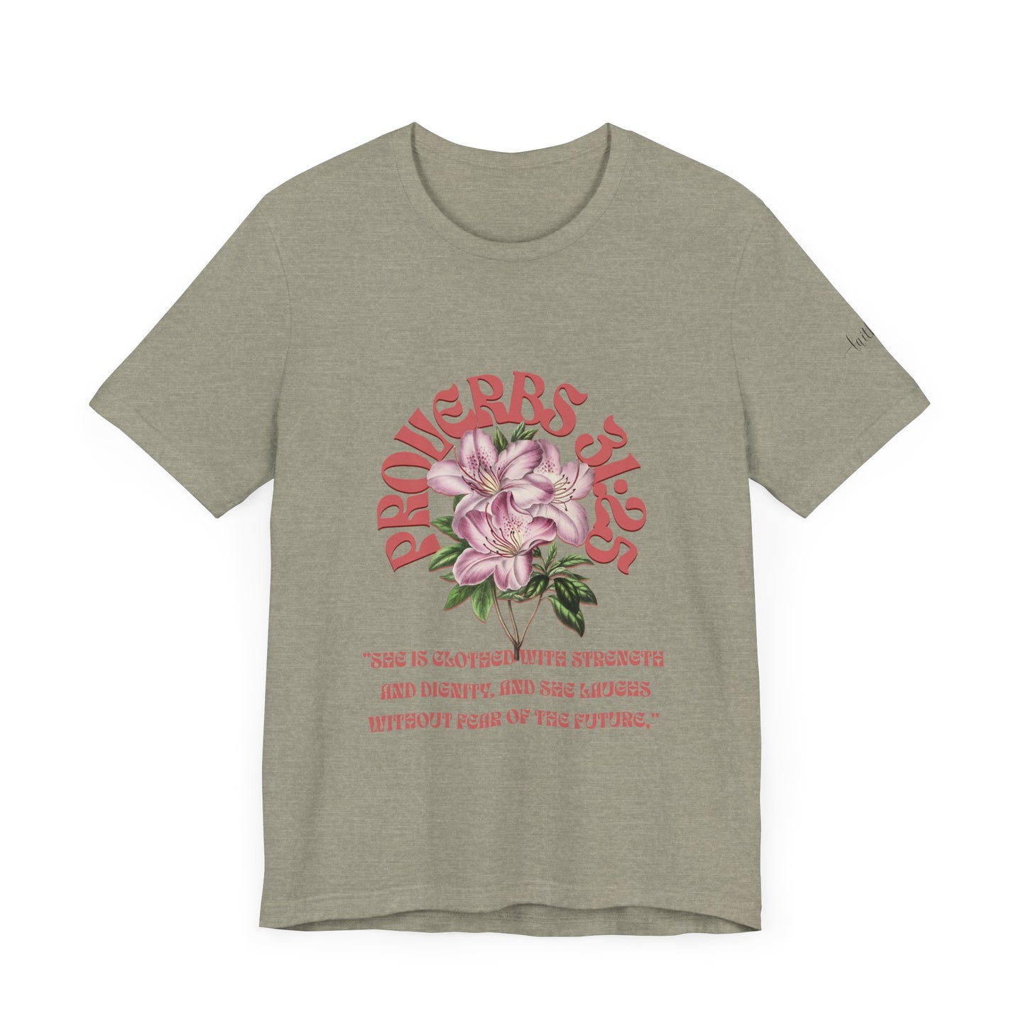 Empowering Proverbs 31 Tee