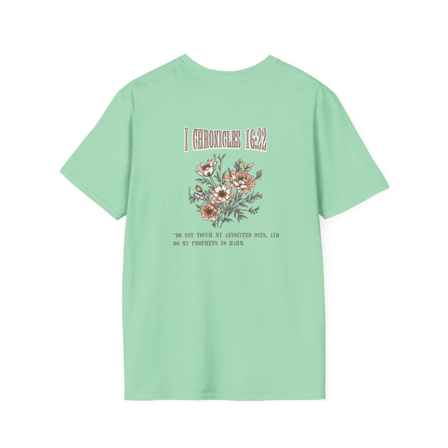Christian Faith Unisex T-Shirt - 1 Chronicles 16 Do Not Touch My Anointed Ones