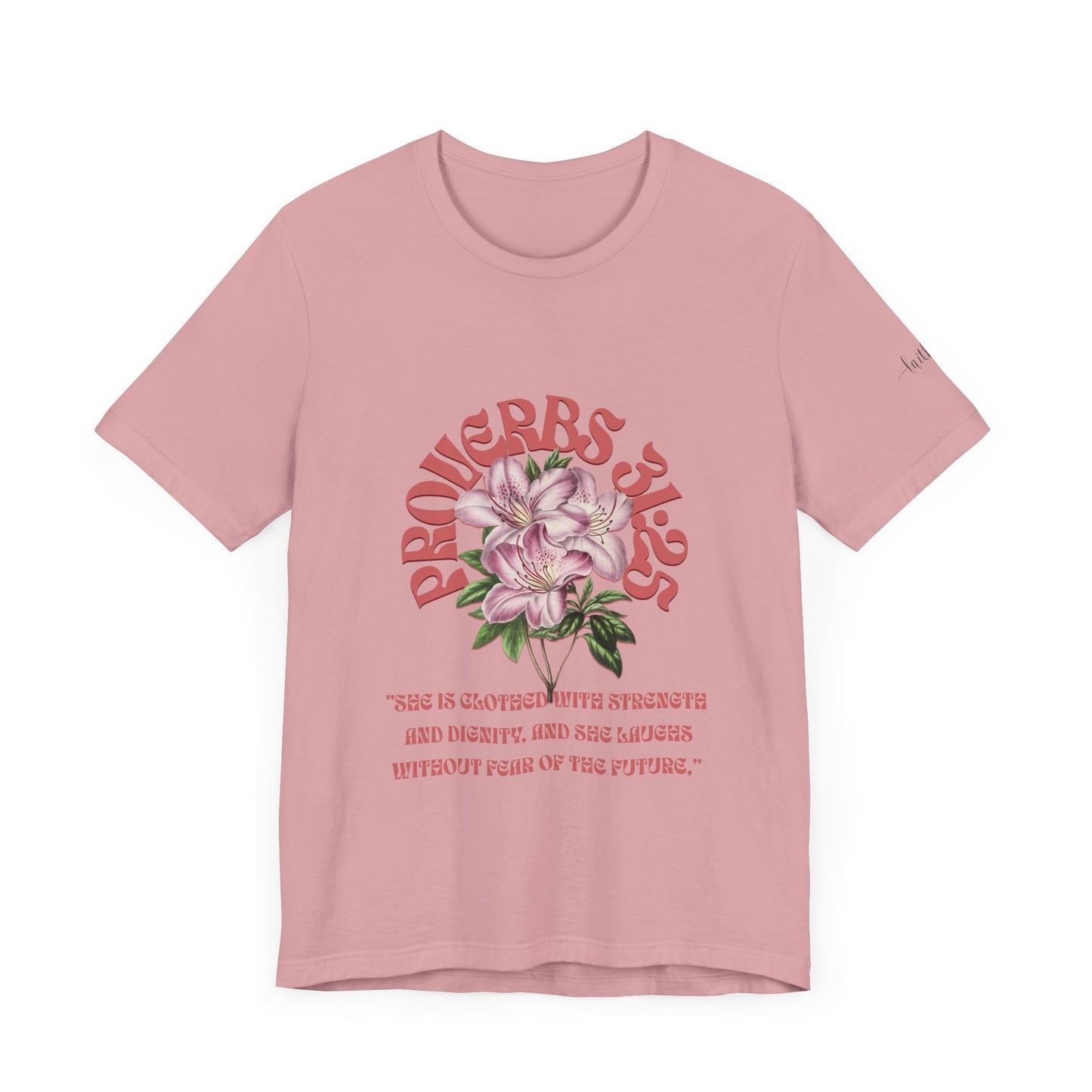 Empowering Proverbs 31 Tee