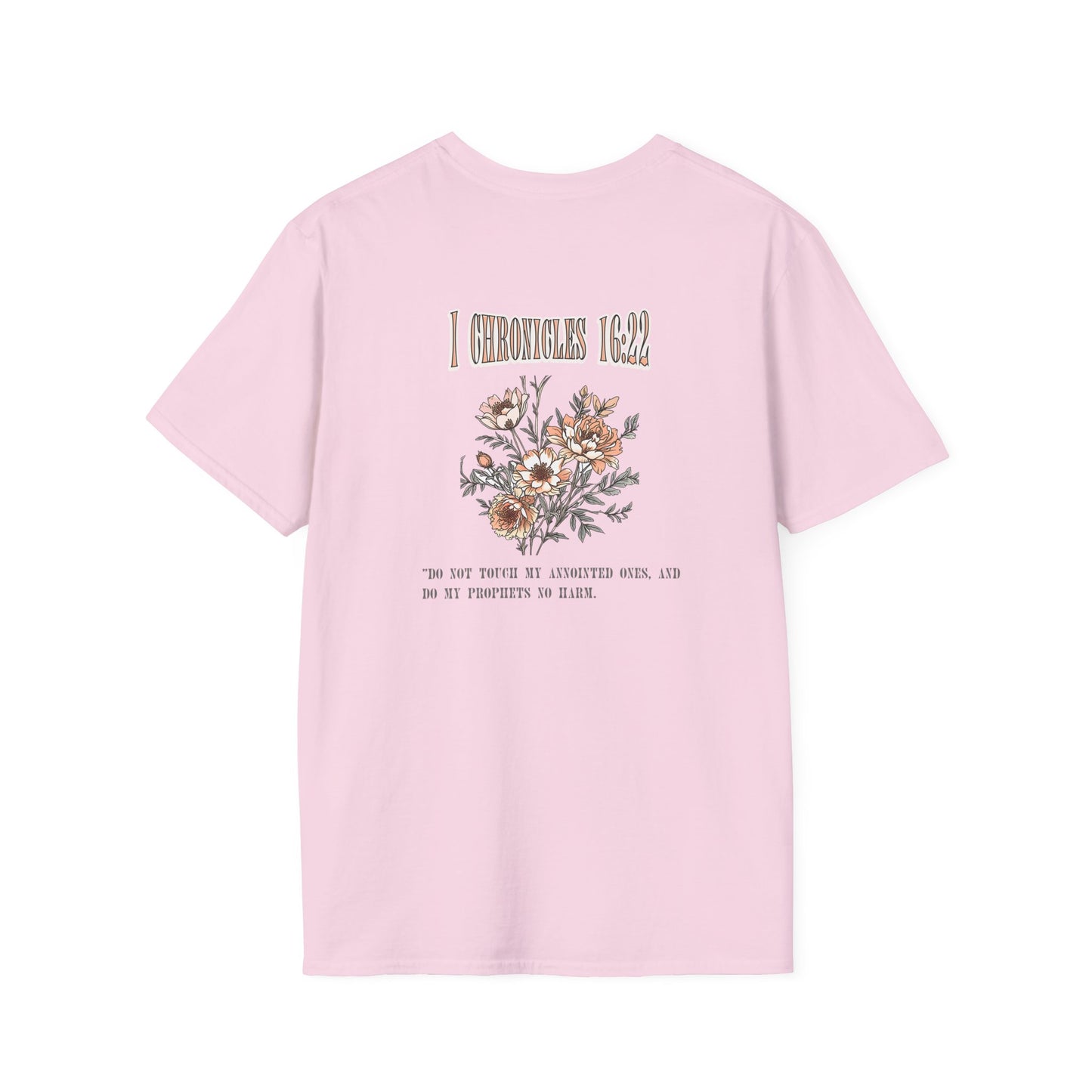 Christian Faith Unisex T-Shirt - 1 Chronicles 16 Do Not Touch My Anointed Ones