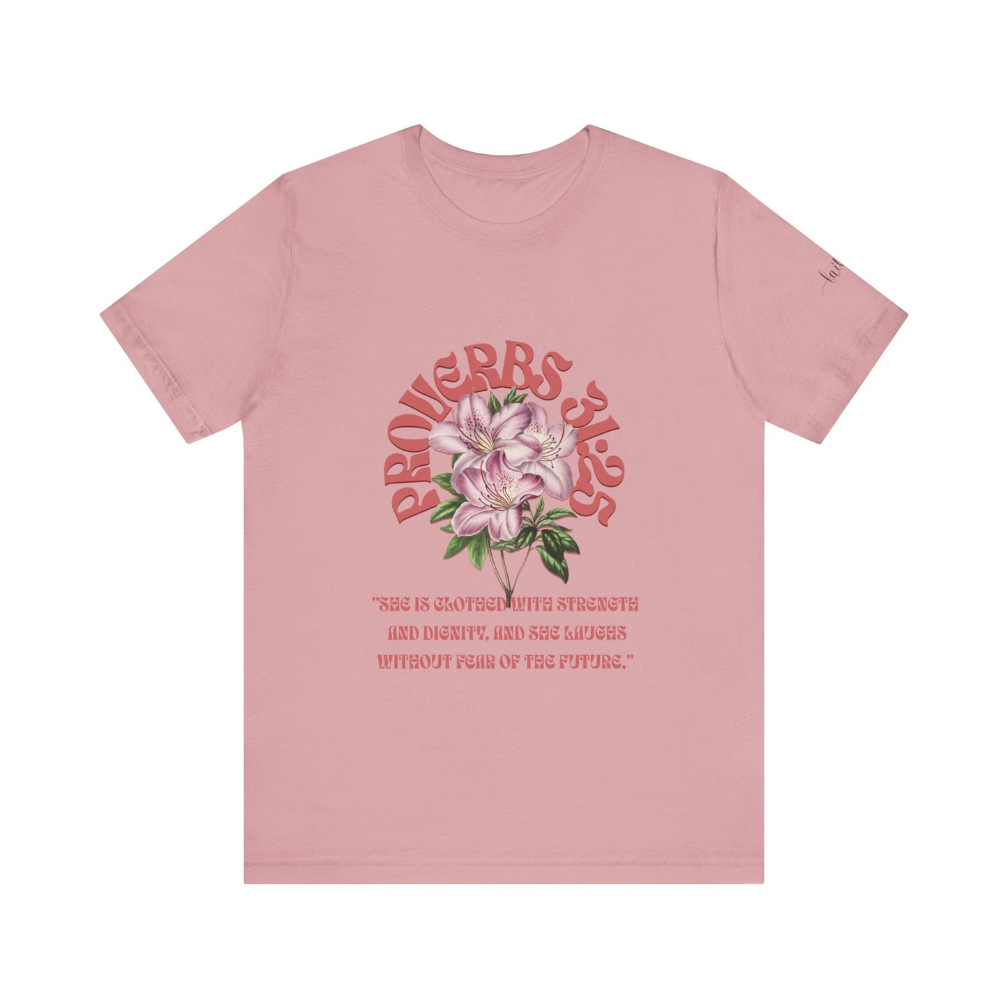 Empowering Proverbs 31 Tee