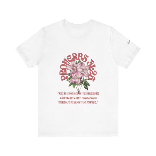 Empowering Proverbs 31 Tee